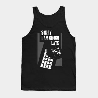 Chocolate lovers funny quote Tank Top